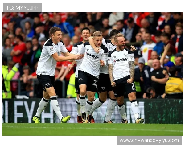 德比郡俱乐部的历史荣耀与现代发展全景解析